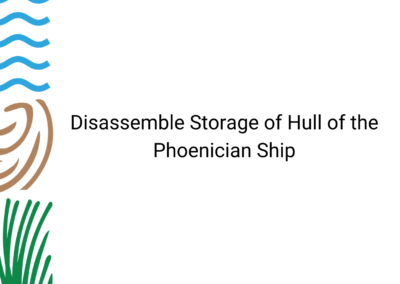 Disassemble Storage of Hull of the Phoenician Ship